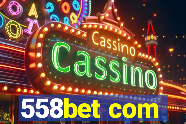 558bet com